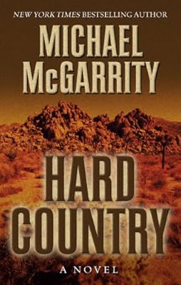 Hard Country: A Novel of the Old West