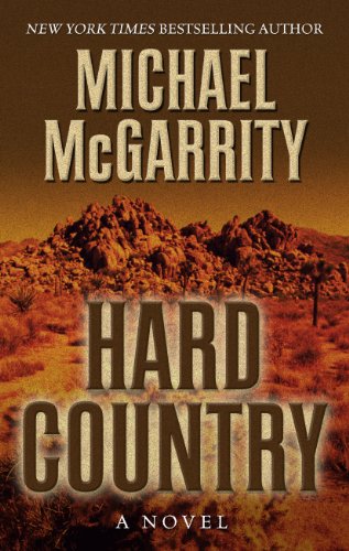 Hard Country: A Novel of the Old West by Michael McGarrity