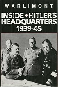 Inside Hitler's Headquarters, 1939-45