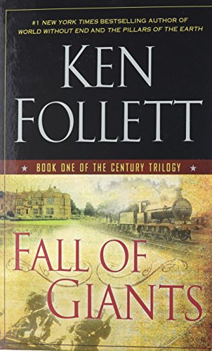 Fall Of Giants by Ken Follett