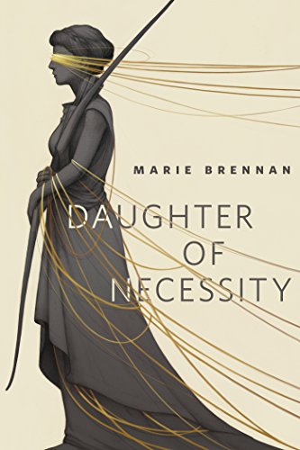 Daughter of Necessity: A Tor.Com Original by Marie Brennan