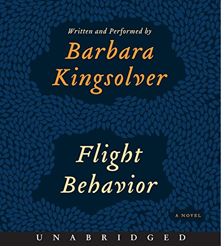 Flight Behavior Unabridged CD by Barbara Kingsolver