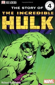 The Story of the Incredible Hulk (DK Readers, Level 4)