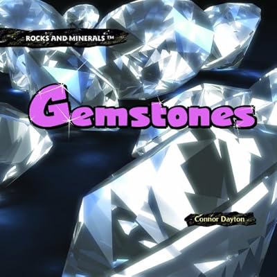 Gemstones (Rocks and Minerals)