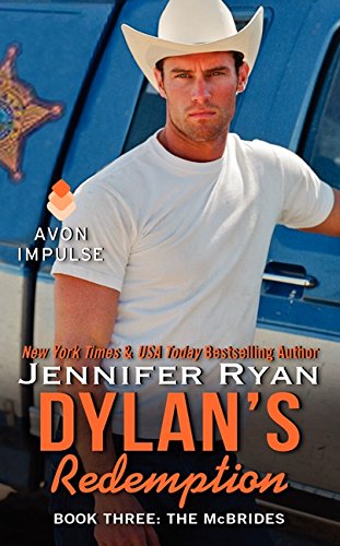 Dylan's Redemption: Book Three: The McBrides by Jennifer Ryan