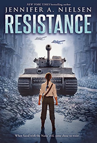 Resistance by Jennifer A Nielsen