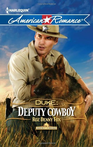 Duke: Deputy Cowboy by Roz Denny Fox