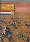 Winning the West from 1865 to 1907: The Golden Book History of the United States, Vol. 6