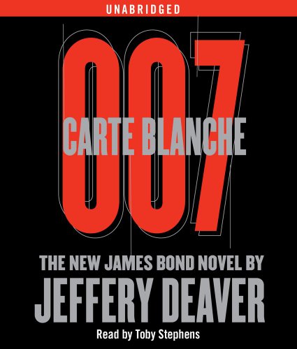 Carte Blanche: The New James Bond Novel by Jeffery Deaver