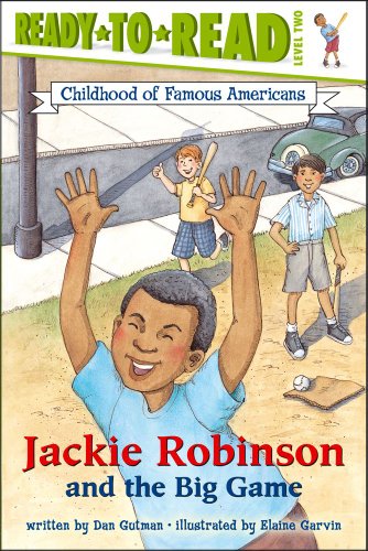 Jackie Robinson and the Big Game (Ready-to-Read. Level 2) by Dan Gutman