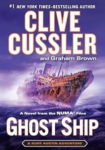 Ghost Ship: A Novel from the NUMA&reg; Files by Clive Cussler