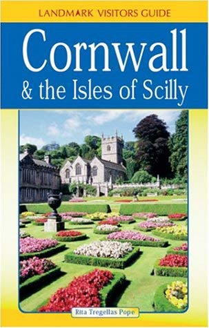 Cornwall & the Isles of Scilly by Rita Tregellas Pope