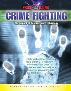 Crime fighting the impact of science and technology
