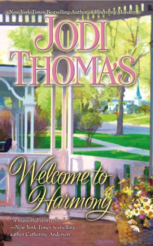 Welcome to Harmony (Harmony Novels Series Book 1) by Jodi Thomas