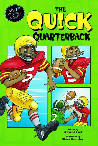 The Quick Quarterback by Michelle Lord