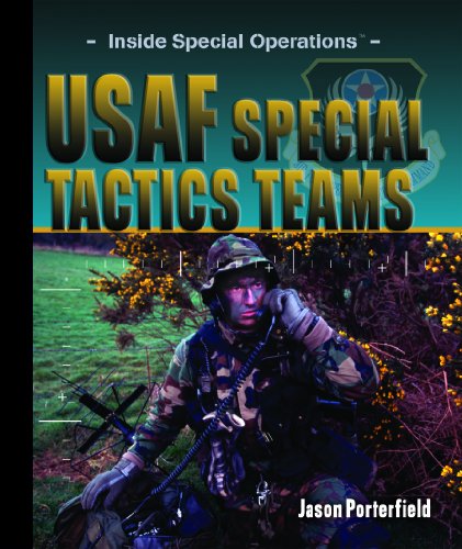 USAF Special Tactics Teams (Inside Special Operations) by Jason Porterfield