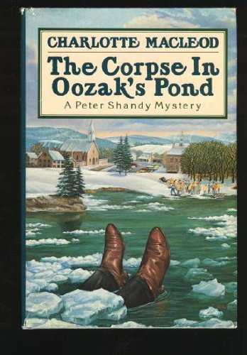The Corpse in Oozak's Pond by Charlotte MacLeod