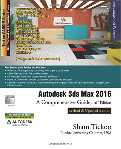 Autodesk 3ds Max 2016: A Comprehensive Guide by Sham Tickoo