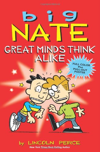 Big Nate Great Minds Think Alike. by Peirce, Lincoln