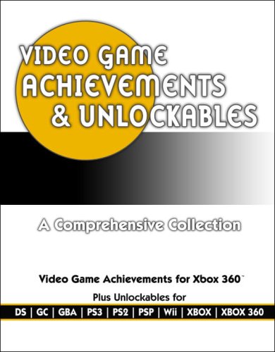 Video Game Achievements & Unlockables: Prima Official Game Guide (Prima Official Game Guides) by Prima Games
