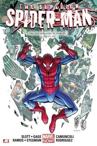 Superior Spider-Man Volume 3 by Dan Slott
