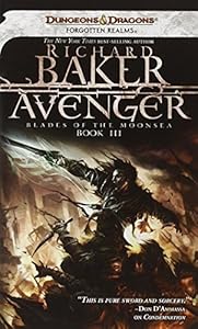 Avenger: Blades of the Moonsea, Book III