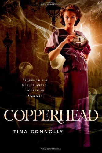 Copperhead by Tina Connolly