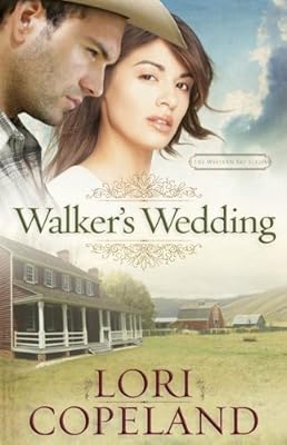 Walker's Wedding (Western Sky Series) (The Western Sky Series Book 3)