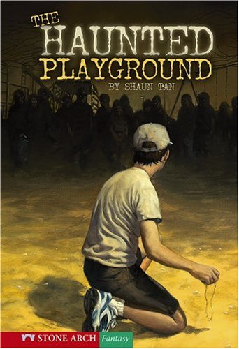The Haunted Playground (Shade Books) by Shaun Tan