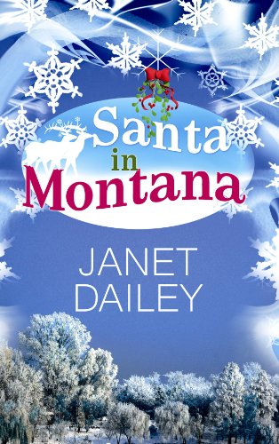 Santa in Montana by Janet Dailey