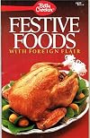 Festive foods with foreign flair