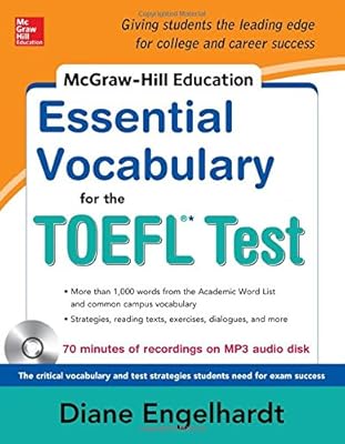 McGraw-Hill Education Essential Vocabulary for the TOEFL&reg; Test with Audio Disk
