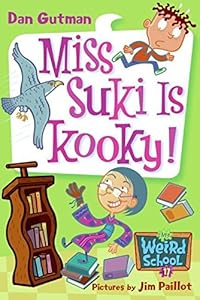 My Weird School #17: Miss Suki Is Kooky!
