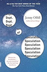 Dept. of Speculation by Jenny Offill