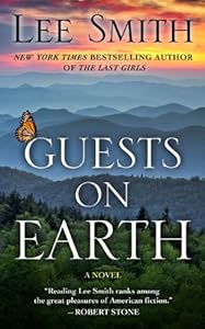 Guests on Earth by Lee Smith