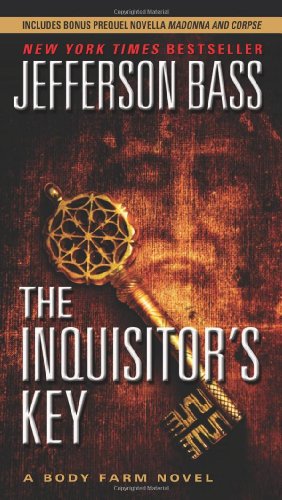 The Inquisitor's Key by Jefferson Bass