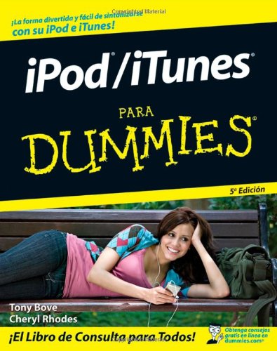 iPod / iTunes Para Dummies (Spanish Edition) by Tony Bove