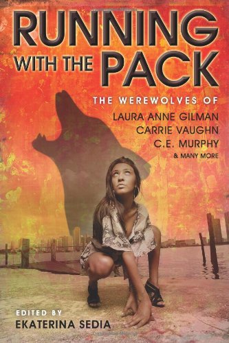 Running with the Pack by Ekaterina Sedia