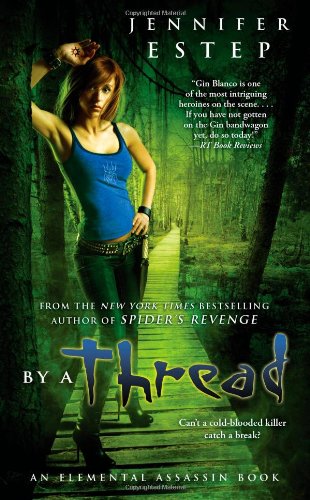 By a Thread by Jennifer Estep
