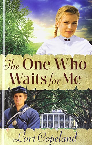 The One Who Waits for Me by Lori Copeland