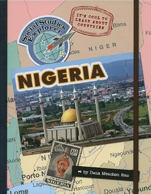 It's Cool to Learn About Countries: Nigeria