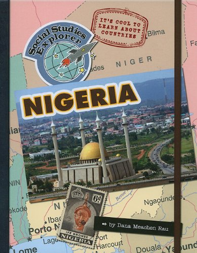 It's Cool to Learn About Countries: Nigeria by Dana Meachen Rau
