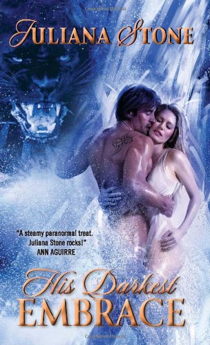 His Darkest Embrace by Juliana Stone
