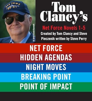 Tom Clancy's Net Force Novels 1-5