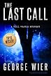 The Last Call (The Bill Travis Mysteries Book 1)