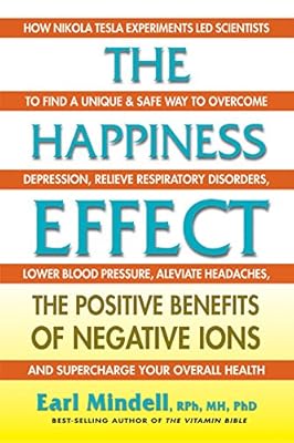 The Happiness Effect: The Positive Benefits of Negative Ions