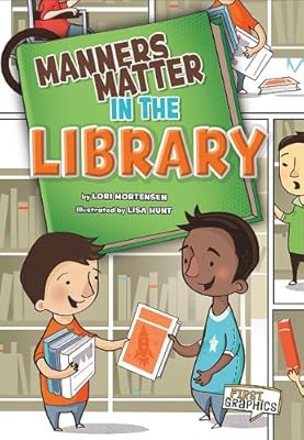 Manners Matter in the Library