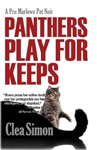 Panthers Play for Keeps: A Pru Marlowe Pet Noir (Pru Marlowe Pet Noirs Book 4)