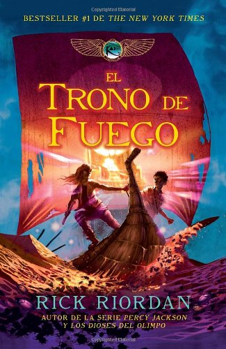 El trono de fuego by Rick Riordan