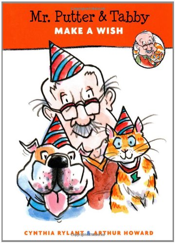 Mr. Putter & Tabby Make a Wish by Cynthia Rylant